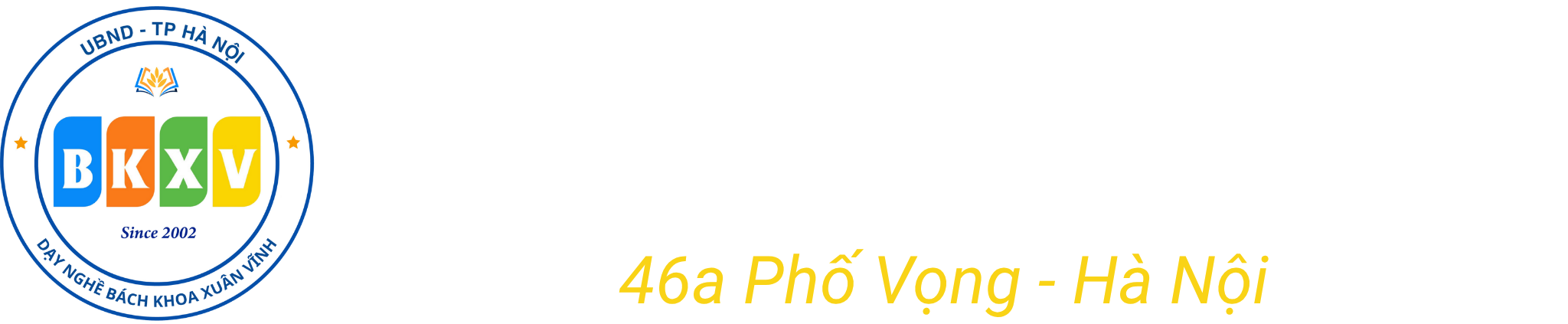 DẠY NGHỀ BÁCH KHOA CHÍNH QUY - ĐÀO TẠO NGHỀ SỐ 1 VN